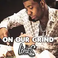 Picture for song 'On Our Grind' by artist 'Lbeats.com'