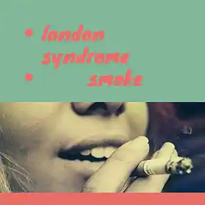 Picture for song 'Smoke' by artist 'London Syndrome'