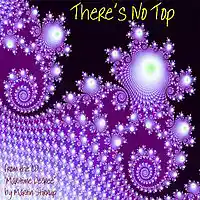 Picture for song 'MD 13 Theres No Top' by artist 'martin stirrup'