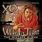 Picture for song 'Who Is Dat' by artist 'XOMOB'