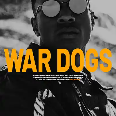 Picture for song 'WAR DOGS (BUY 1 GET 2 FREE)' by artist 'BUSTLE WORKSHOP'