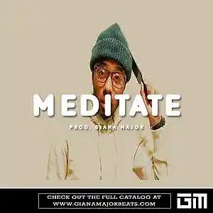 Picture for song 'MEDITATE - Caleborate Type Beat' by artist 'Giana Major'
