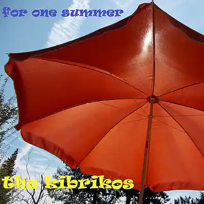 Picture for song 'summer - (instrumental)' by artist 'the kibrikos'