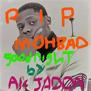 Picture for song 'mohbad goodnight o' by artist 'ak jadon'