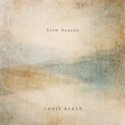 Picture for song 'Slow Season' by artist 'Chris Baker'