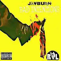 Picture for song 'BAD INTENTIONS' by artist 'Jayburn'