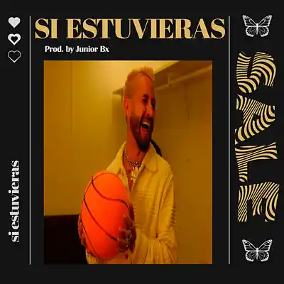 Picture for song 'SI ESTUVIERAS' by artist 'Junior on the beat'