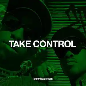 Picture for song 'Take Control (Instrumental)' by artist 'Legion Beats and Hooks'