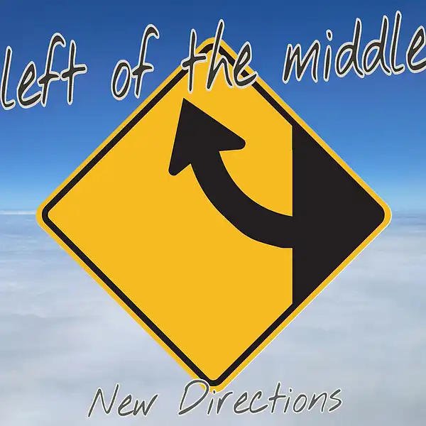 Picture for song 'Make It Through' by artist 'Left of the Middle'