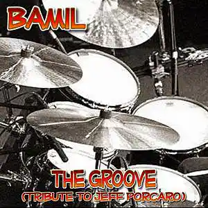 Picture for song 'The Groove (Tribute To Jeff Porcaro)' by artist 'BAMIL'