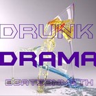 Picture for song '**Rnb Hit** Drunk Drama' by artist 'BeatzOnMeth'