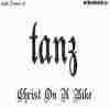 Picture for song 'Tanz **FREE DOWNLOAD**' by artist 'Christ On A Bike'