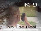 Picture for song 'No The Deal(Kaynyne Feat.Frakie DID)' by artist 'Crushal Beats'