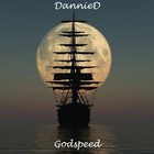 Picture for song 'Godspeed' by artist 'DannieD'