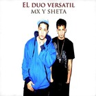 Picture for song 'Te Quiero, Te Quiero' by artist 'El Duo Versatil- Mx y Sheta'