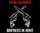Picture for song 'Brothers In Armz' by artist 'Fatal Alliance'