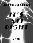 Picture for song 'It's All Right (2010 demo)' by artist 'Frank Palangi'