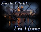 Picture for song 'I'm Home' by artist 'Gods Child216'