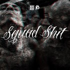 Picture for song 'Squad sh** | ..::GANGSTA::..' by artist 'HEATONDABEAT'
