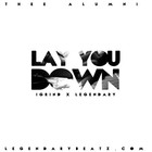 Picture for song 'Lay You Down|Demo DL' by artist 'iAmLegendary'