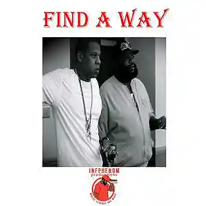 Picture for song 'Find A Way(Hov x Ross Type)12 Free Bts In Descript' by artist 'InfPhenom'