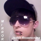 Picture for song 'Mirror' by artist 'Jaden Rosencrans'