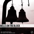 Picture for song 'Bells On The Block' by artist 'KaCe The Producer'