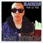 Picture for song 'Jase Jetson - Blackout (feat. Lit Fuse)' by artist 'KaCe The Producer'