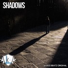 Picture for song 'Shadows' by artist 'KaCe The Producer'