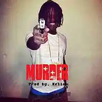 Picture for song 'Chief Keef - MURDER/Chiraq Drill Type Beat' by artist 'KelloDaReal'