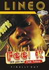 Picture for song 'Lineo - Feel It Feat 2Face' by artist 'Lineo'