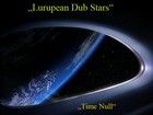 Picture for song 'Time Null' by artist 'Lurupean Dub Stars'