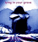 Picture for song 'BOB-07 Lying in your Grave' by artist 'martin stirrup'