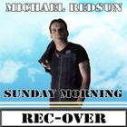 Picture for song 'SUNDAY MORNING' by artist 'MICHAEL REDSUN'