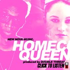 Picture for song 'Nova - Homecoming Queen (Prod. by Double-Threat)' by artist 'MidWest Records'