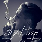 Picture for song 'Night Trip *G-Eazy* (Free Preview DL)' by artist 'Mister Lazy'