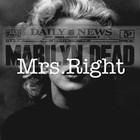 Picture for song 'Marilyn-(Do this) Prod.by Mrs.Right' by artist 'MrsRight'