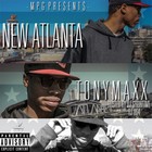 Picture for song 'Tony Maxx- Forget About Me' by artist 'New Atlanta'