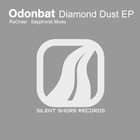 Picture for song 'Odonbat - Diamond Dust (Original Mix)' by artist 'Odonbat'