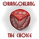 Picture for song 'The Choice' by artist 'Orangoklang'