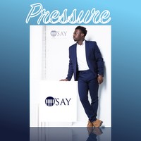 Picture for song 'Pressure' by artist 'O'SAY (US)'