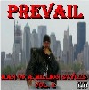 Picture for song 'Against All Odds' by artist 'Prevail Da MC'
