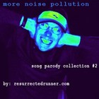 Picture for song 'More Ear Pollution - 2nd Collection Medley' by artist 'Resurrected Runner'