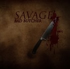 Picture for song 'Bad butcher' by artist 'SAVAGEofficial'
