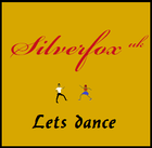 Picture for song 'Lets dance' by artist 'Silverfox ( UK )'