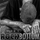 Picture for song 'Rock Bottom' by artist 'Starky'