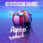Picture for song 'PopUp' by artist 'Syntopia Music'