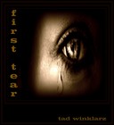 Picture for song 'First Tear' by artist 'Tad Winklarz'