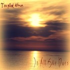 Picture for song 'In all she does' by artist 'Tangled Wires'