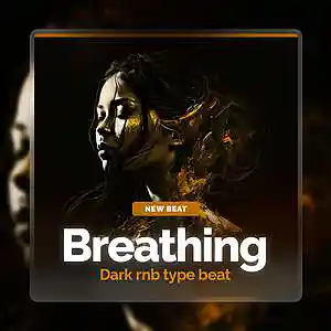 Picture for song 'BREATHING - Dark RnB Type Beat' by artist 'TEDYSTER'